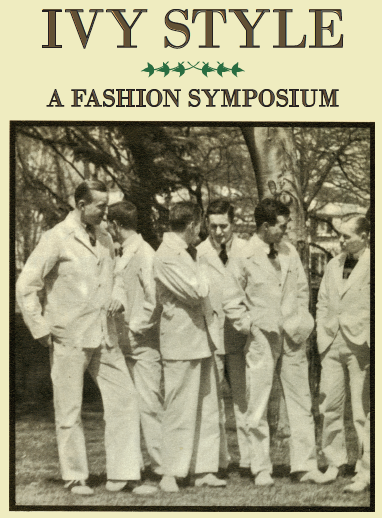 Ivy Style Symposium