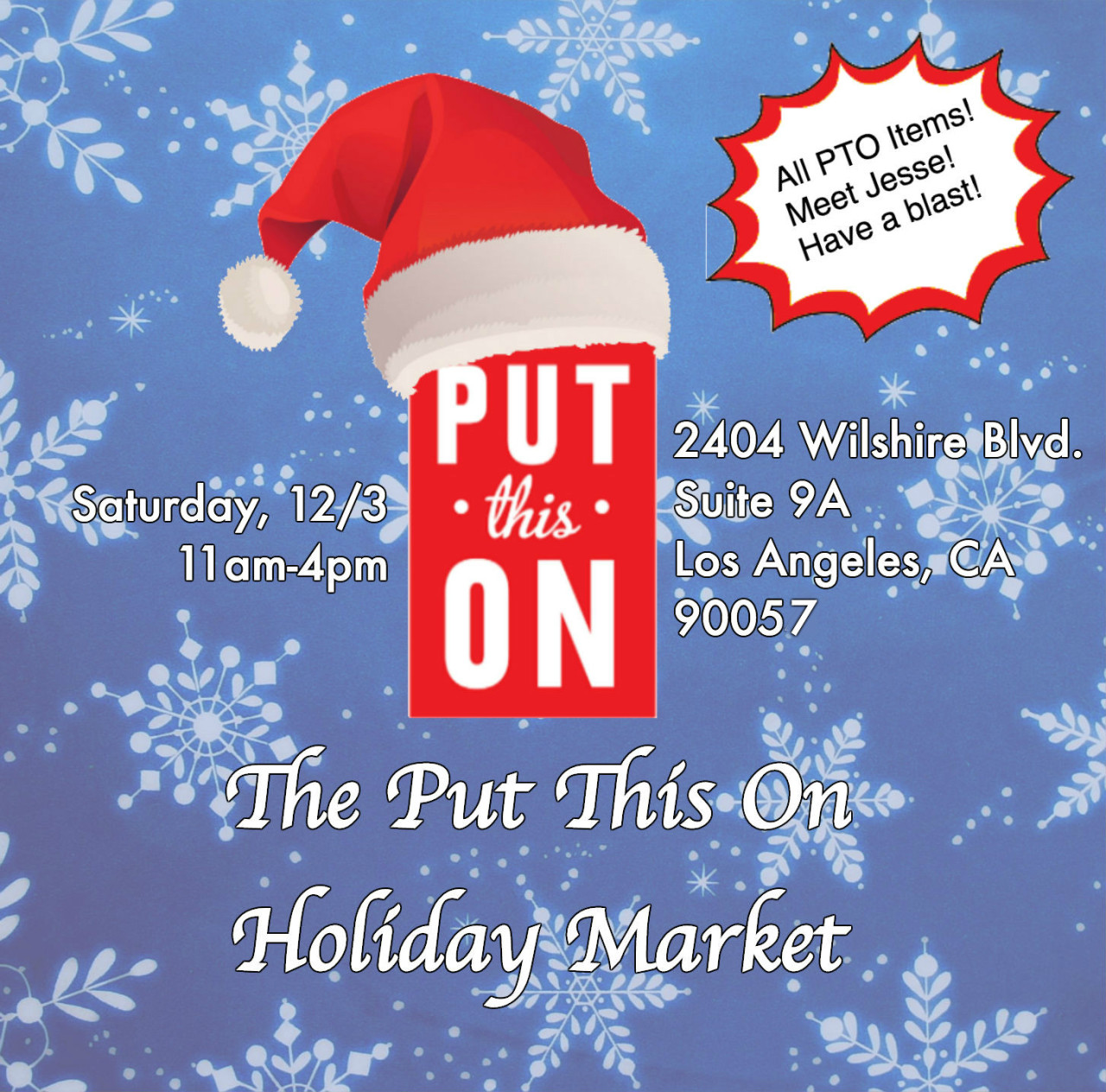 Join us December 3rd for the Put This On Holiday Market